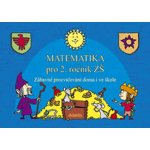 Matematika pro 2.ročník ZŠ, Zábavné procvičování doma i ve škole – Hledejceny.cz