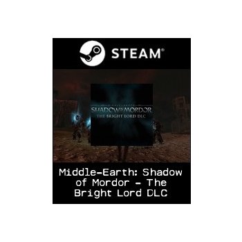 Middle-Earth: Shadow of Mordor - The Bright Lord