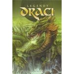 Legendy - Draci - Sbírka fantastických povídek – Hledejceny.cz