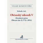 Občanský zákoník V. - Anna Schneiderová – Hledejceny.cz