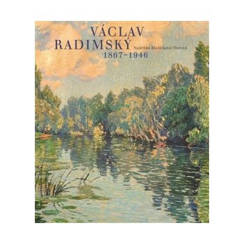 Václav Radimský - Naděžda Blažíčková-Horová