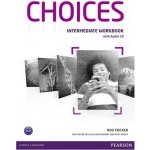Choices Intermediate Workbook with Audio CD – Zbozi.Blesk.cz