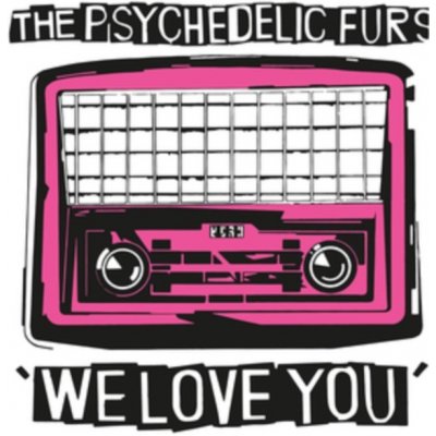 We Love You/Sister Europe - The Psychedelic Furs LP – Zboží Mobilmania