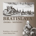 Bratislava známa neznáma – Hledejceny.cz