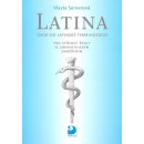 Latina pro střední školy se zdravotnickým zaměřením - Úvod do latinské terminologie - Seinerová Vlasta