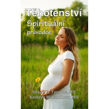 Těhotenství - Spirituální průvodce