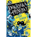 Doktorka pro příšerky - Slizký zločin - Kelly John – Hledejceny.cz