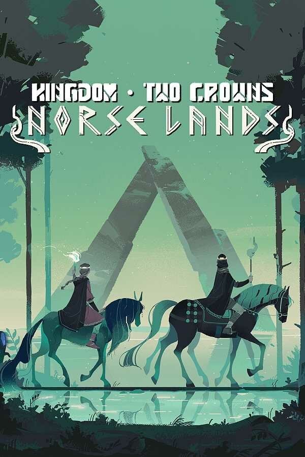 Kingdom: Two Crowns - Norse Lands