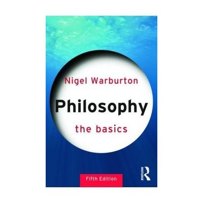 Philosophy - N. Warburton The Basics