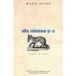 Ella Minnow Pea - Mark Dunn – Hledejceny.cz