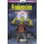 Frankenstein edice Světová četba pro školáky - Mary W. Shelley, Lucía Mora, Alberto Ayerbe G.