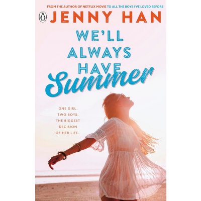 We'll Always Have Summer - Jenny Han