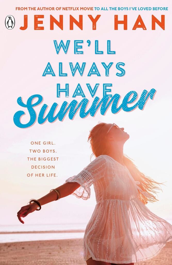 We\'ll Always Have Summer - Jenny Han