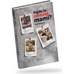 Půjde to smazat, mami? – Zboží Dáma
