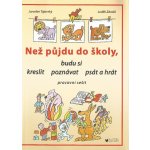 Než půjdu do školy – Hledejceny.cz