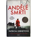 Andělé smrti - Gibneyová Patricia