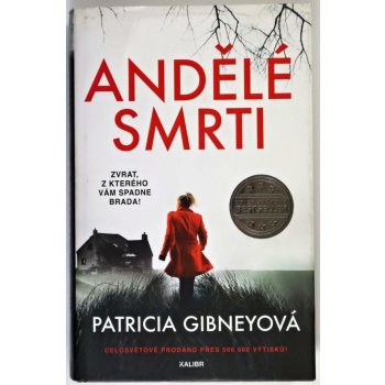 Andělé smrti - Gibneyová Patricia