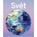 Svět - Cestovatelský průvodce po naší planetě