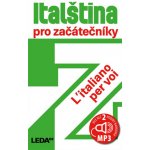 Italština pro začátečníky /L'Italiano per voi + CDmp3 – Hledejceny.cz