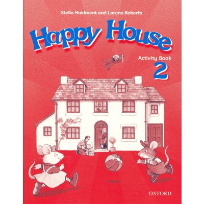 Happy House 2 Activity Book - Maidment Stella,Roberts Lorena