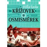 Velká kniha křížovek a osmismě – Hledejceny.cz