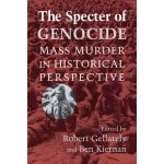 Mass Murder in Historical - The Specter of Genocide – Hledejceny.cz