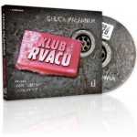 Klub rváčů - Palahniuk Chuck – Sleviste.cz