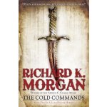 The Cold Commands Morgan Richard K.Paperback – Hledejceny.cz