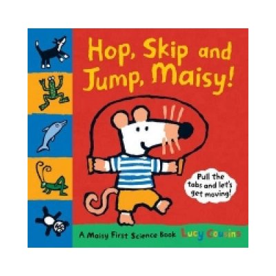 Hop, Skip and Jump, Maisy! – Zbozi.Blesk.cz