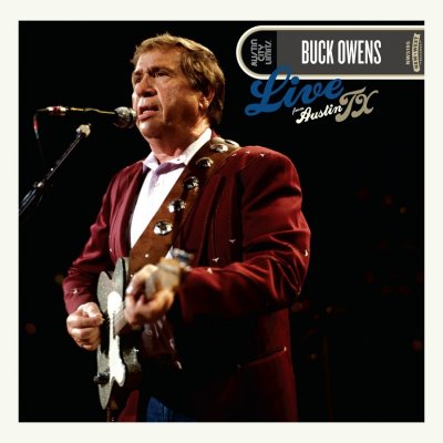 BUCK OWENS - LIVE FROM AUSTIN TX – Zbozi.Blesk.cz