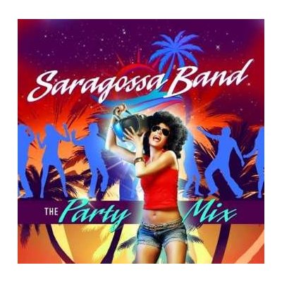 Saragossa Band - The Party Mix LP