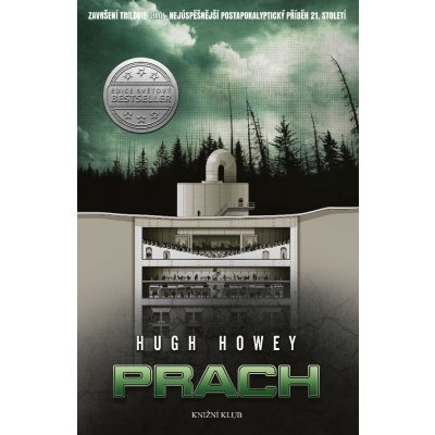 Howey Hugh - Silo 3: Prach