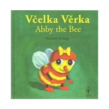 Včelka Věrka/ Abby the Bee - Krings Antoon