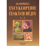 Akademická encyklopedie českých dějin. A-C. Kniha – Hledejceny.cz