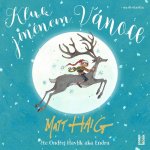 Kluk jménem Vánoce - Matt Haig - čte Ondřej Havlík – Hledejceny.cz