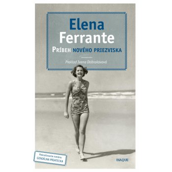 Príbeh nového priezviska - Elena Ferrante