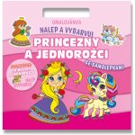 Omalovánka Nalepuj a vybarvuj! Princezny a jednorožci – Zboží Dáma