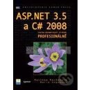 ASP.NET 3.5 a C# 2008 Matthew MacDonald a Mario Szpuszta