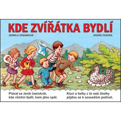 Kde zvířátka bydlí - 5.vyd. - Ondřej Sekora, Jarmila Urbánková – Hledejceny.cz