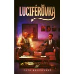 Luciférovka – Sleviste.cz