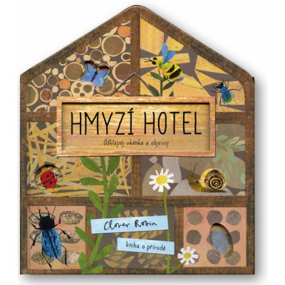Hmyzí hotel - Libby Walden, Clover Robin – Zboží Mobilmania