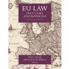 Kniha EU Law : Text, Cases, and Materials - Craig Paul a kolektiv