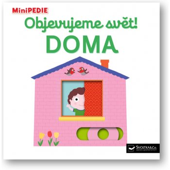 MiniPEDIE – Objevujeme svět! Doma