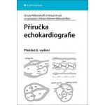 Příručka echokardiografie – Hledejceny.cz