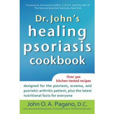 Dr. Johns Healing Psoriasis Cookbook Pagano John O. a. Paperback