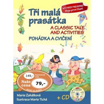 Tři malá prasátka Pohádka a cvičení + CD