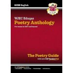 New GCSE English WJEC Eduqas Anthology Poetry Guide with CGP RevisionHub for exams from 2027 - CGP Books – Hledejceny.cz