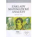 Základy matematické analýzy Druhý díl - Jiří Veselý – Hledejceny.cz