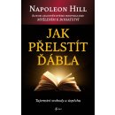 Jak přelstít ďábla, 3. vydání - Napoleon Hill