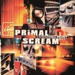 Primal Scream - Vanishing Point LP – Hledejceny.cz